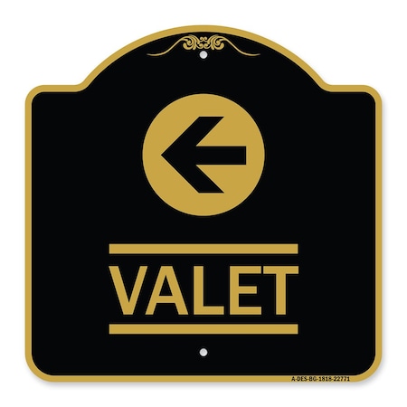 Designer Series Sign-Valet Left Arrow, Black & Gold Aluminum Architectural Sign